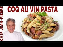 Coq Au Vin Pasta, fun twist on the French Classic —Ready in 30 minutes! | Chef Jean-Pierre