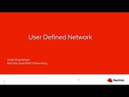 Getting Started with User-Defined Networks