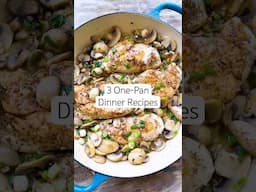 3 One-Pan Dinner Recipes! (Easy Dinner Recipes) #dinnerrecipe