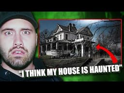 "I Think My House Is Haunted" - Viewers Chilling Paranormal Experiences!