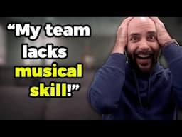 “How do I deal with unskilled musicians?”