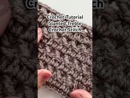Crochet tutorial Slanted treble crochet stitch @CrochetByNora