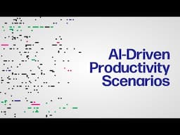 AI-Driven Productivity Scenarios
