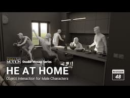 He at Home | Object Interaction 3D Animation for ActorCore