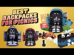 Best Picnic Backpacks for Cars 2025: Top 5 Picks Reviewed