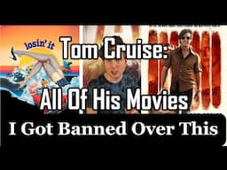 Tom Cruise: An Homage: All Their Movies In One - Did I get them all?