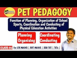 Functions of Planning,Organization,Coordination & Conducting of Physical Education Activities|PET|