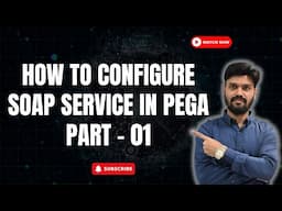 Master SOAP Services in Pega | Pega Training | Pega Videos | +91-9652532753