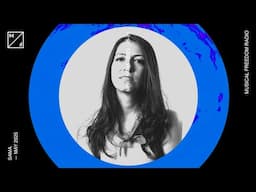 SAMA mixing - Tiësto, Odd Mob, Solomun & many more (Musical Freedom Radio May)
