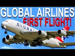 FIRST EVER Flight of GLOBAL Airlines | Glasgow to New York