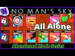 All Alone Minotaur Upgrades Ep7 No Man's Sky Abandoned Survival Gameplay