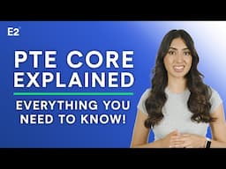 PTE Core Explained! Everything You Need to Know about PTE Core!
