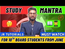 10TH STUDENTS STUDY MANTRA FOR JUNE MONTH🔥 | JR TUTORIALS |