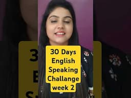 30 Days English Speaking Challange|| week 2|| https://youtu.be/HrKuvrhPpfE?si=uWclDKyElAyZ3E7T