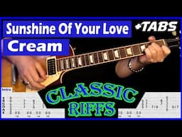 Sunshine Of Your Love Guitar Lesson