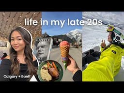 life in Calgary, solo trip to Banff & my 28th birthday | weekly vlog