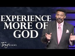 Is Something Blocking You from Seeing More of God? | Tony Evans Sermon