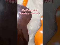 Đàn Guitar Nhật Yamaha G70D và G100D sx năm 1971 || LH Zalo Shop 0906020468