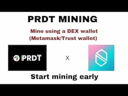 🔥PRDT MINING GUIDE || BACKED BY NIBIRU CHAIN