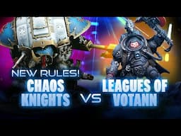 Chaos Knights vs Leagues of Votann Competitive Battle Report