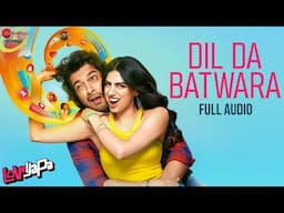 Dil Da Batwara - Full Audio | Loveyapa | Junaid Khan, Khushi Kapoor| Aman P, Barbie R,Akshay The One