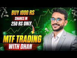 4X Margin with MTF | What is MTF? | How to Invest using Margin Trading | MTF by Dhan