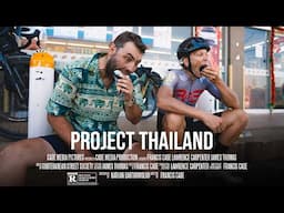 Project Thailand - Directors Cut (A Cycling Film)