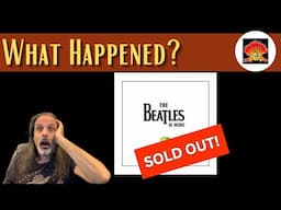 The Beatles In Mono Reissue: What Happened?! Sold Out Before Release?