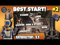 Satisfactory 1.1 Best Way to Start Your Game! #2 Space Elevator, Rotors,  Base Organization