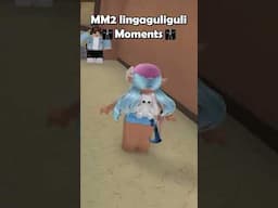 LINGAGULIGULIGULI 🔥🔥 #roblox #mm2 #funny #memes #fyp #murdermystery2 #videogamememes #viralvideo