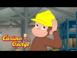 George The Handyman!  🐵 Full Episodes | Curious George