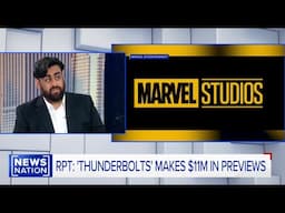 Marvel's Thunderbolts* Box Office | Sinners and Importance of Original Films | NewsNation Interview