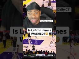 LeBron James is WASHED😳 #nba #lakers #lebronjames