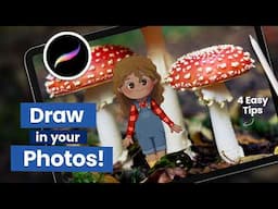 Add ILLUSTRATIONS to your PHOTOS! ✏️ 🏞️ 4 Pro Tips
