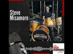 Drumming With Dierks: Steve Misamore's Nashville Journey:: Ep. 213:: The Rich Redmond Show