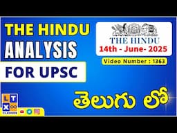 The Hindu News Analysis in Telugu by Kartik Sir | 14th June 2025 | UPSC | APPSC | TGPSC |