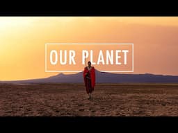 OUR PLANET  |  MY EYES