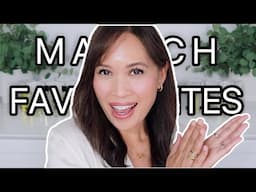 ❤️MARCH FAVORITES❤️LUXURY BEAUTY & FASHION❤️