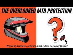 Overlooked MTB Protection | Why do so many riders not wear Gloves?