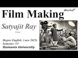 Film Making Degree English Sem6 OU #Film_making_satyajit_ray_summary #All_Eng_summaries_pdf