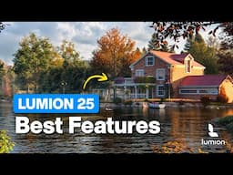 Lumion 25 Released! Top 12 Features You Can’t Miss!