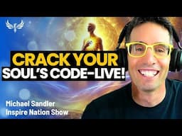 The #1 Block to Your Purpose—And How to Shatter It (Live Workshop) Michael Sandler
