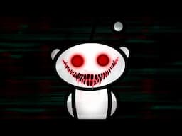 The Darkest Reddit Threads [Vol. 1]