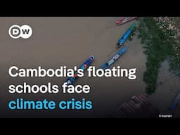 How Cambodia’s floating schools fight back against climate crisis | DW News