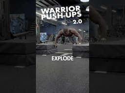 Warrior push up’s 2.0