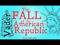 The Fall of the American Republic
