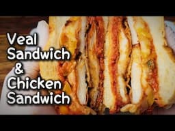 VEAL SANDWICH | ITALIAN CHICKEN SANDWICH