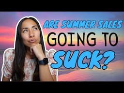 Why I'm Optimistic About My Reselling Business Going Into the Summer