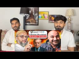 Why Pakistan Is Having MELTDOWNS Over Owaisi | Operation Sindoor