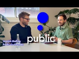 Public: The Startup Growing Faster Than Robinhood ⚡ Interview with CEO/Founder Jannick Malling